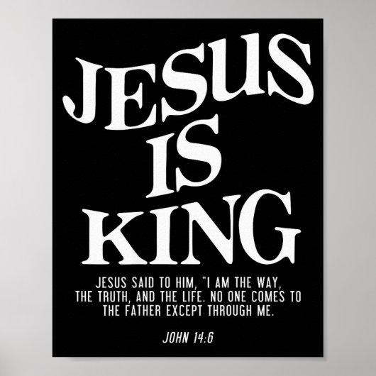Jesus Is King John Bible Verse Christian Religious Poster (Vorne)