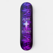 Jesus is Lord Skateboard (Vorderseite)