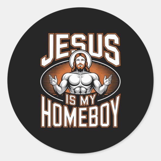 Jesus Is My Homeboy Religious Gym Christian Faith Runder Aufkleber (Vorderseite)