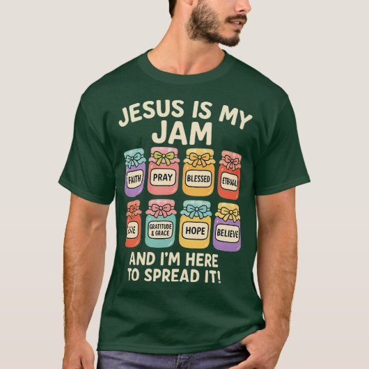 Jesus Is My Jam And Im Here To Spread Christian Bi T-Shirt (Vorderseite)