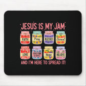 Jesus Is My Jam And Im Here To Spread Christian Fa Mousepad (Vorne)