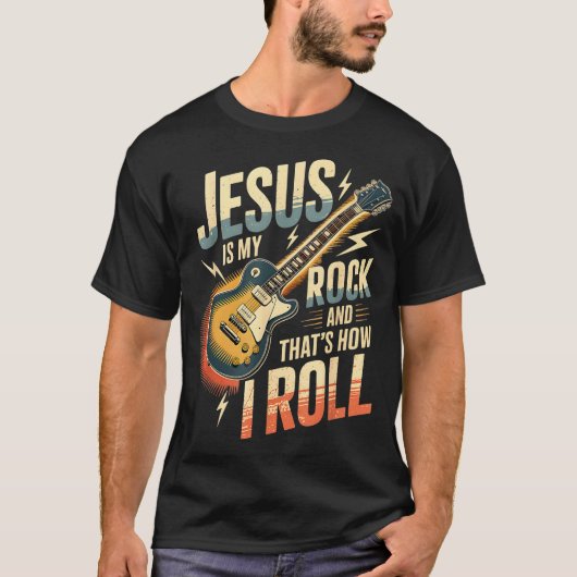 Jesus Is My Rock And That Is How I Roll Christian  T-Shirt (Vorderseite)