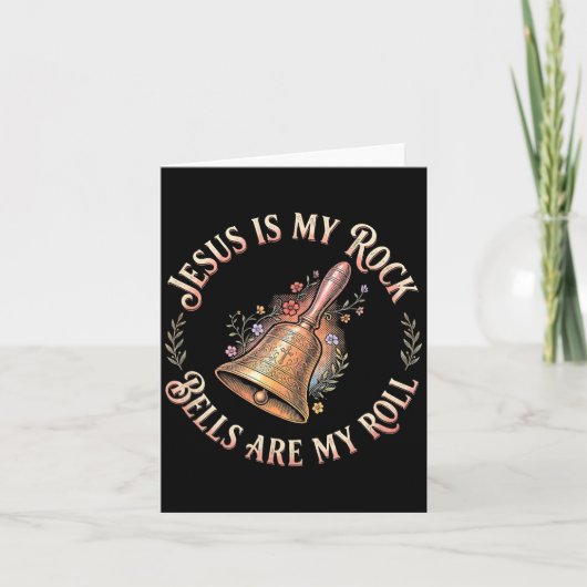 Jesus Is My Rock Bells Are My Roll Funny Handbell Karte (Vorderseite)