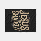 Jesus Is My Shadow Religious Fun Tee  Fleecedecke (Vorderseite (Horizontal))