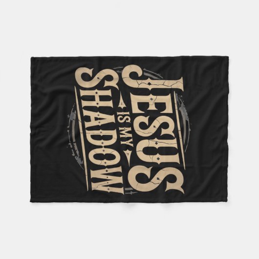 Jesus Is My Shadow Religious Fun Tee Fleecedecke (Vorderseite (Horizontal))