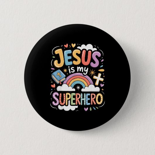 Jesus Is My Superhero Button (Vorderseite)