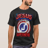 Jesus Is My Superhero Design T-Shirt (Vorderseite)