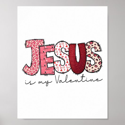 Jesus Is My Valentine Religious God Christian Vale Poster (Vorne)