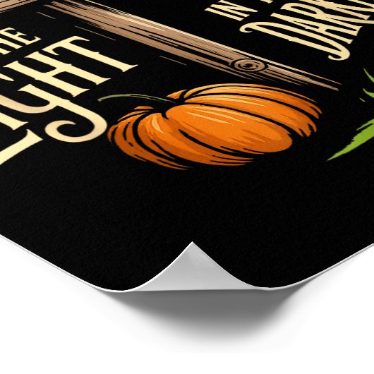 Jesus Is The Light In The Darkness Christian Hallo Poster (Ecke)