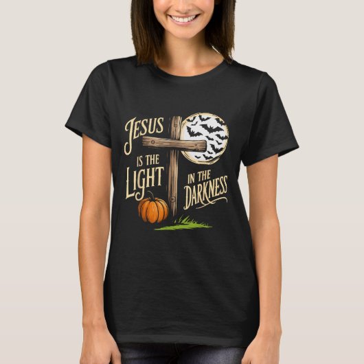 Jesus Is The Light In The Darkness Christian Hallo T-Shirt (Vorderseite)