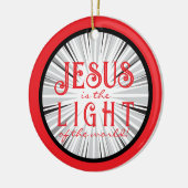 Jesus is the Light Ornament- Red/Black Keramik Ornament (Links)