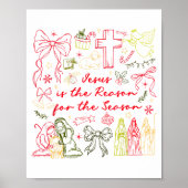 Jesus Is The Reason Christian Cross Coquette Bow C Poster (Vorne)