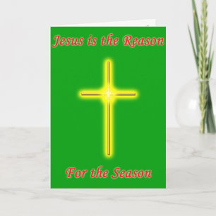 Jesus is the Reason Christmas Greeting Card Feiertagskarte