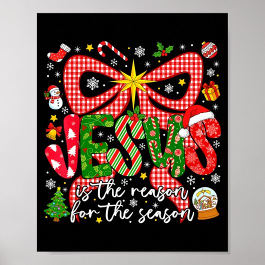 Jesus Is The Reason For The Season Christian Chris Poster (Vorne)
