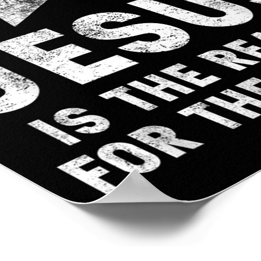 Jesus Is The Reason For The Season Christian Faith Poster (Ecke)