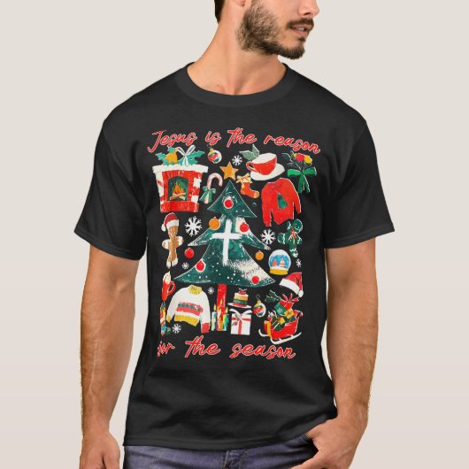 Jesus Is The Reason For The Season Christian Faith T-Shirt (Vorderseite)