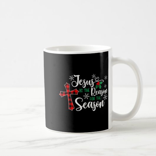 Jesus Is The Reason For The Season Christmas Chris Kaffeetasse (Rechts)