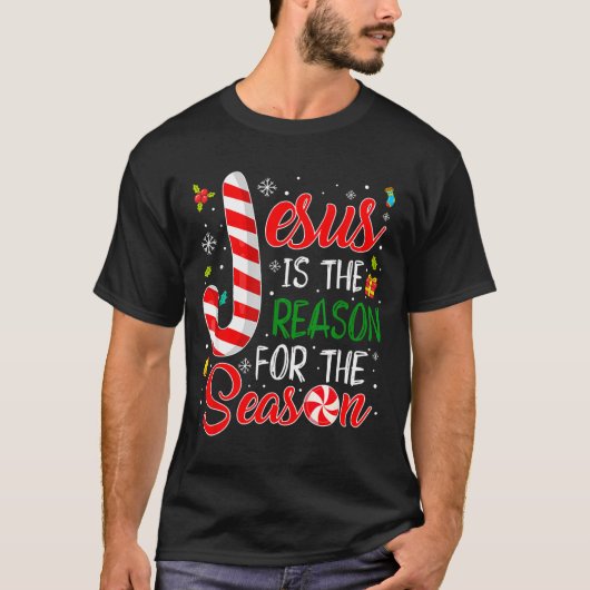 Jesus Is The Reason For The Season Christmas Chris T-Shirt (Vorderseite)