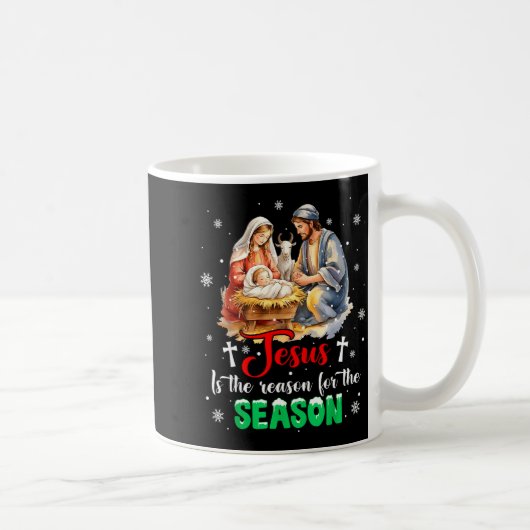 Jesus Is The Reason For The Season Christmas Xmas Kaffeetasse (Rechts)