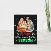 Jesus Is The Reason For The Season Christmas Xmas Karte (Vorderseite)