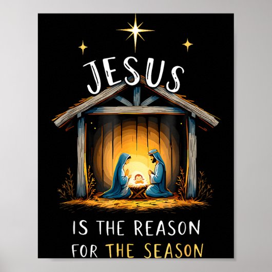 Jesus Is The Reason For The Season Christmas Xmas  Poster (Vorne)