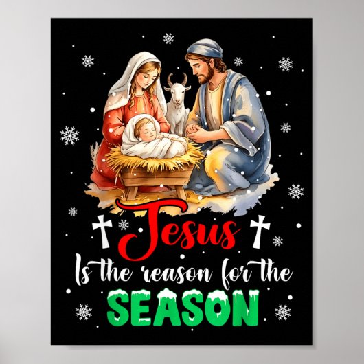 Jesus Is The Reason For The Season Christmas Xmas Poster (Vorne)