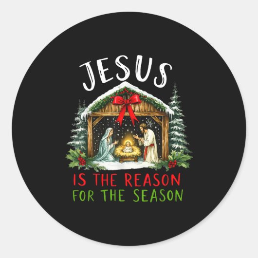 Jesus Is The Reason For The Season Christmas Xmas Runder Aufkleber (Vorderseite)