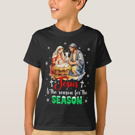 Jesus Is The Reason For The Season Christmas Xmas T-Shirt (Vorderseite)