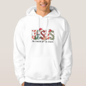 Jesus Is The Reason For The Season Sweatshirt,  Hoodie (Vorderseite)