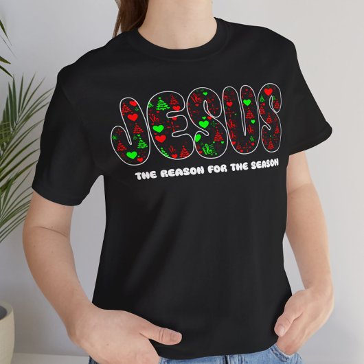 Jesus is the Reason for the Season  T-Shirt