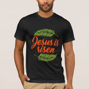 Jesus ist aufgegangen T-Shirt