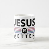 Jesus ist besser kaffeetasse (Mittel)