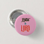 Jesus ist Christlich LORD Pink Button (Vorne & Hinten)