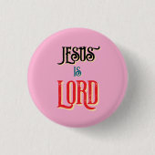 Jesus ist Christlich LORD Pink Button (Vorderseite)