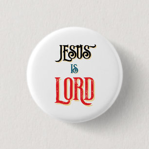Jesus ist Christlich LORD White Button