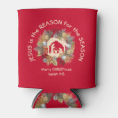 JESUS IST DAS GRÜNDE FÜR Weihnachten Dosenkühler (Vorderseite)