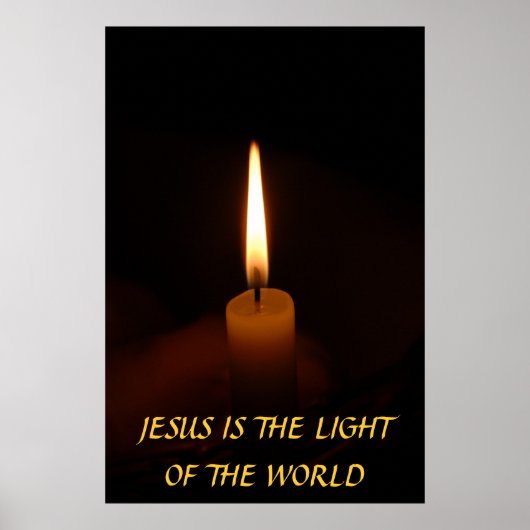 JESUS IST DAS LICHT DER WELT... Religiöse Poste Poster (Vorne)
