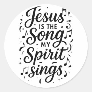 Jesus ist das Lied Runder Aufkleber