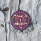 JESUS IST DAS MANDALA DES LEBENS BUTTON (Beispiel)