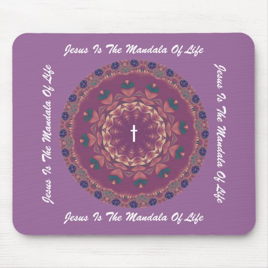 JESUS IST DAS MANDALA DES LEBENS MOUSEPAD (Vorne)