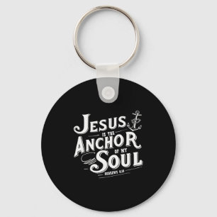 Jesus ist der Anker meiner Seele Hebräer 6_19 Bibe Schlüsselanhänger
