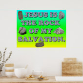 Jesus ist der Felsen meiner Rettung. Poster (Küche)