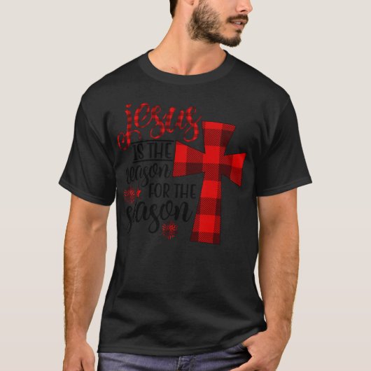 Jesus ist der Grund der Jahreszeit T-Shirt (Vorderseite)