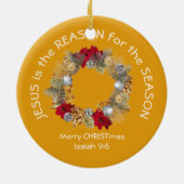 JESUS IST DER GRUND FÜR Christliche Weihnachten in Keramik Ornament (Hinten)