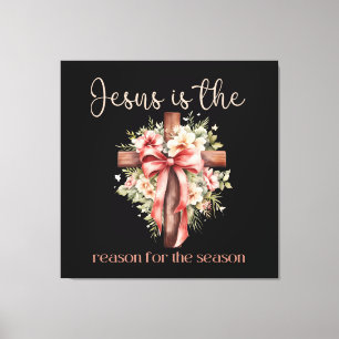 Jesus ist der Grund für das Weihnachtskreuz Leinwanddruck