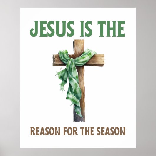 Jesus ist der Grund für das Weihnachtskreuz Poster (Vorne)