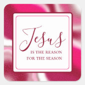 Jesus ist der Grund für die Coole Candy Cane Red W Quadratischer Aufkleber (Vorderseite)