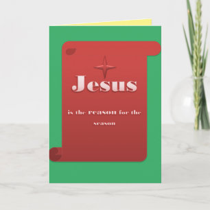 Jesus ist der Grund für die Grußkarte Feiertagskarte