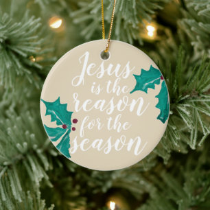 Jesus ist der Grund für die Jahreszeit Keramik Ornament
