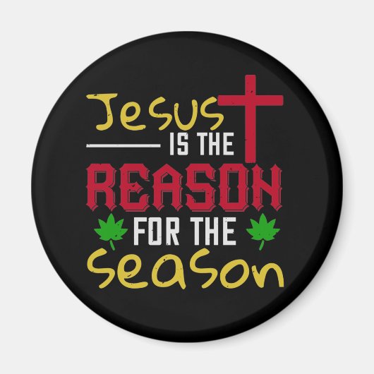 Jesus ist der Grund für die Jahreszeit Magnet (Vorne)